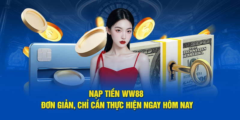 nạp tiền ww88